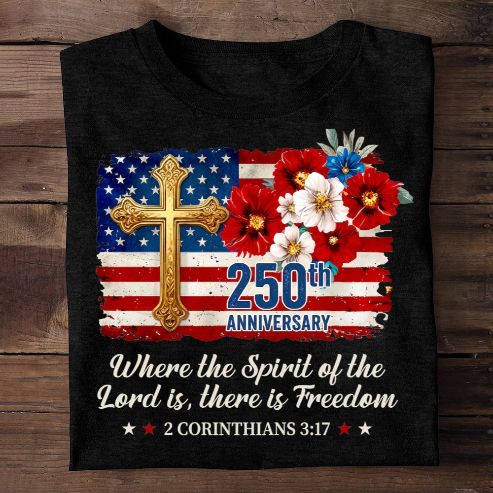 Freedom Christian America 250th Anniversary, Patriotic Christian | 2D Unisex T-shirt