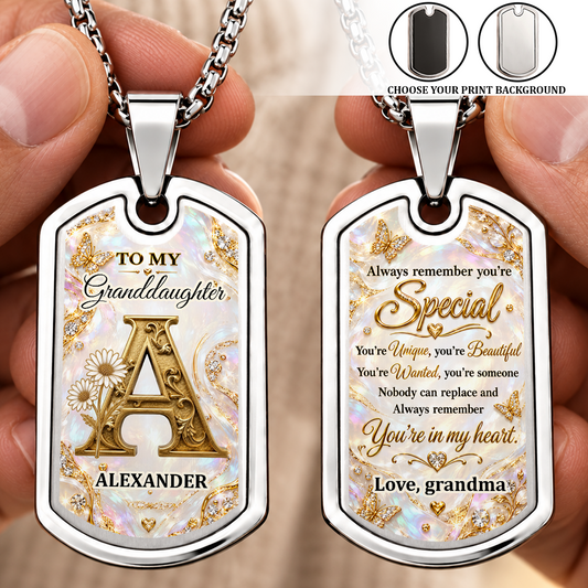 To My Granddaughter Always Remember Special, Gift For HerPersonalized Dog Tag Necklace