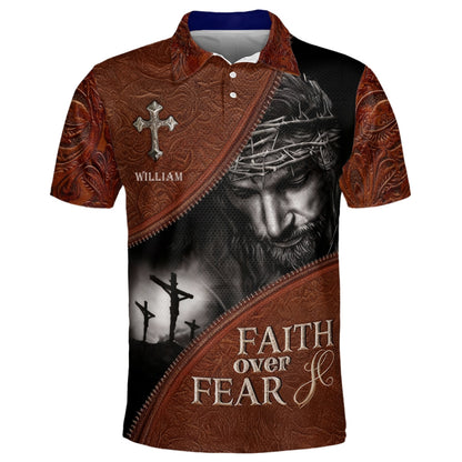 Faith Over Fear | Personalized Polo Shirt