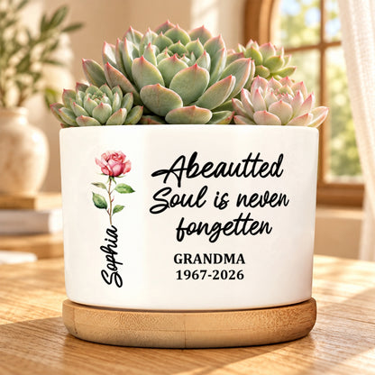 A Beautiful Soul Is Never Forgotten Grandma, Memorial Gift | Personalized Ceramic Plant Pot With Bamboo Tray
