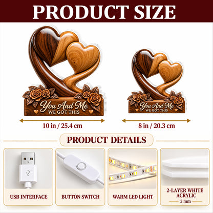 You And Me We Got This, Gift For Loved One - Personalized Light Box