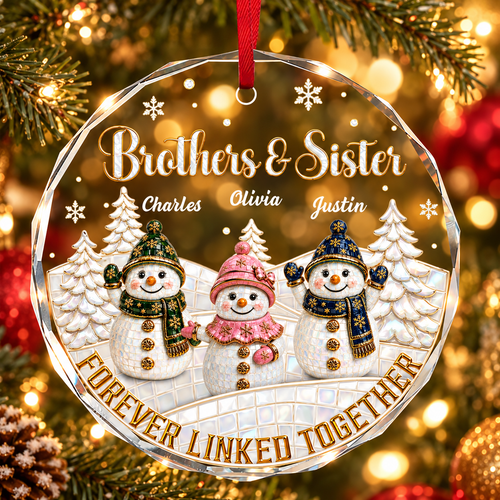 Forever Our Bond, Christmas Gifts For Siblings - Personalized Round Shaped Glass Ornament