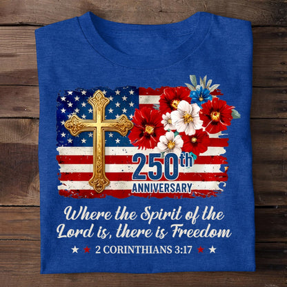 Freedom Christian America 250th Anniversary, Patriotic Christian | 2D Unisex T-shirt