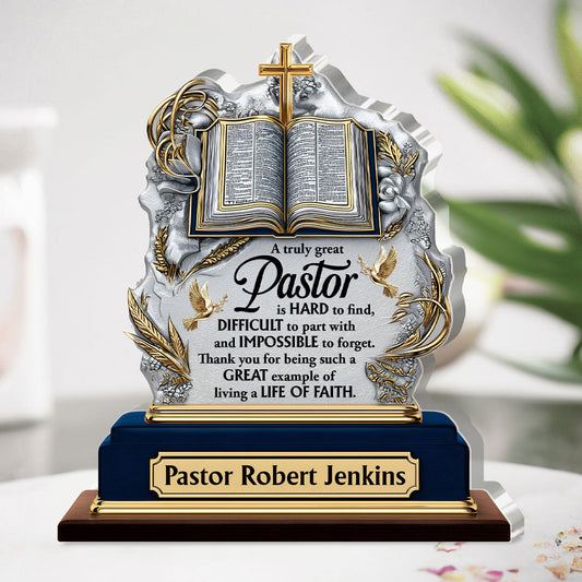 A Truly Great Pastor, Gift For Pastor | Personalized Custom Shaped Squared Acrylic Plaque