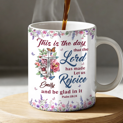 The Day The Lord Has Made, Gift of Gladness | Personalized Ceramic Coffee Mug