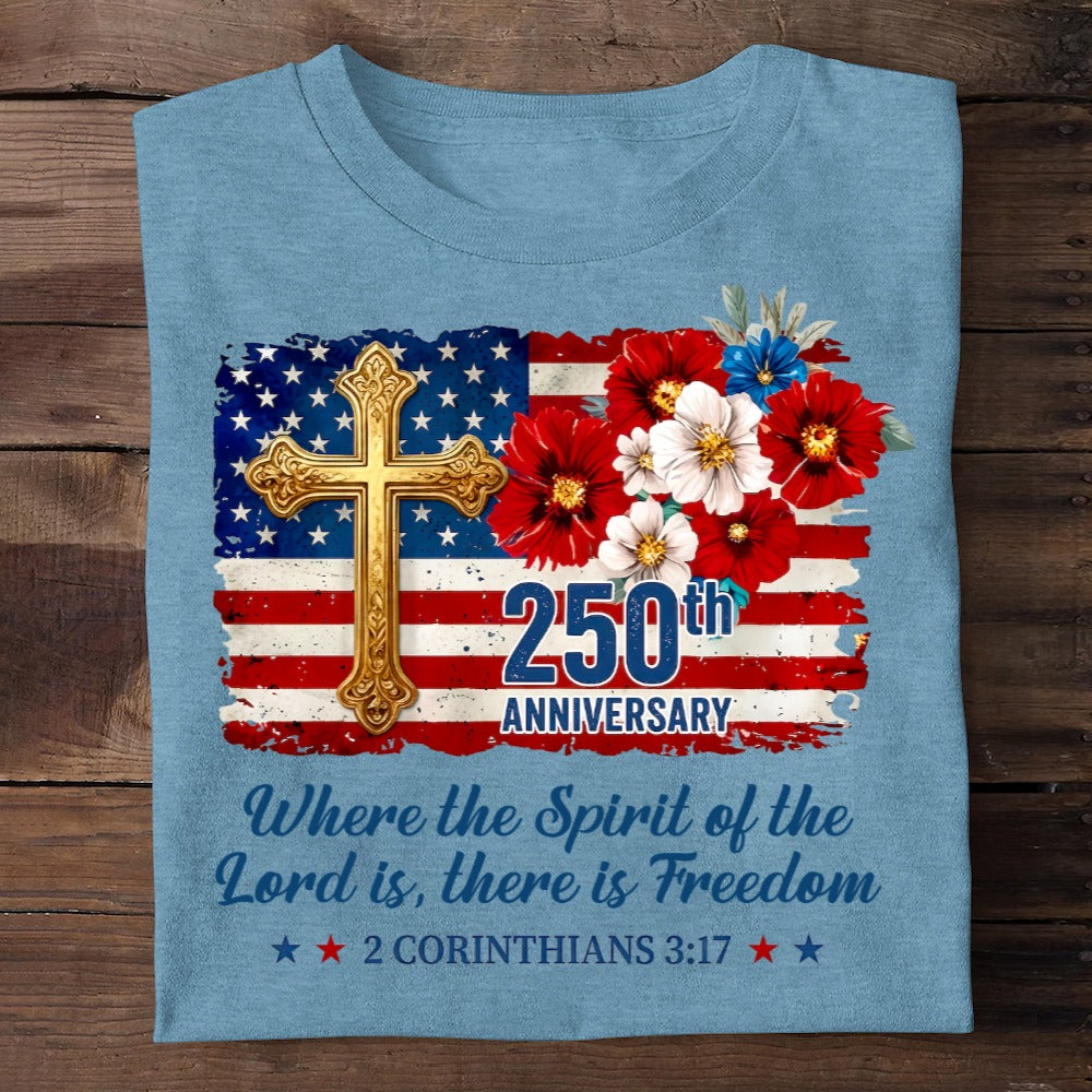 Freedom Christian America 250th Anniversary, Patriotic Christian | 2D Unisex T-shirt