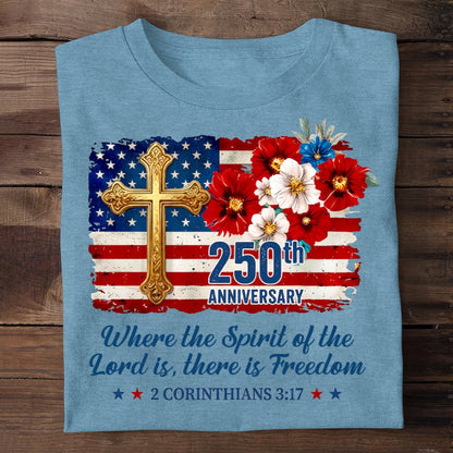 Freedom Christian America 250th Anniversary, Patriotic Christian | 2D Unisex T-shirt