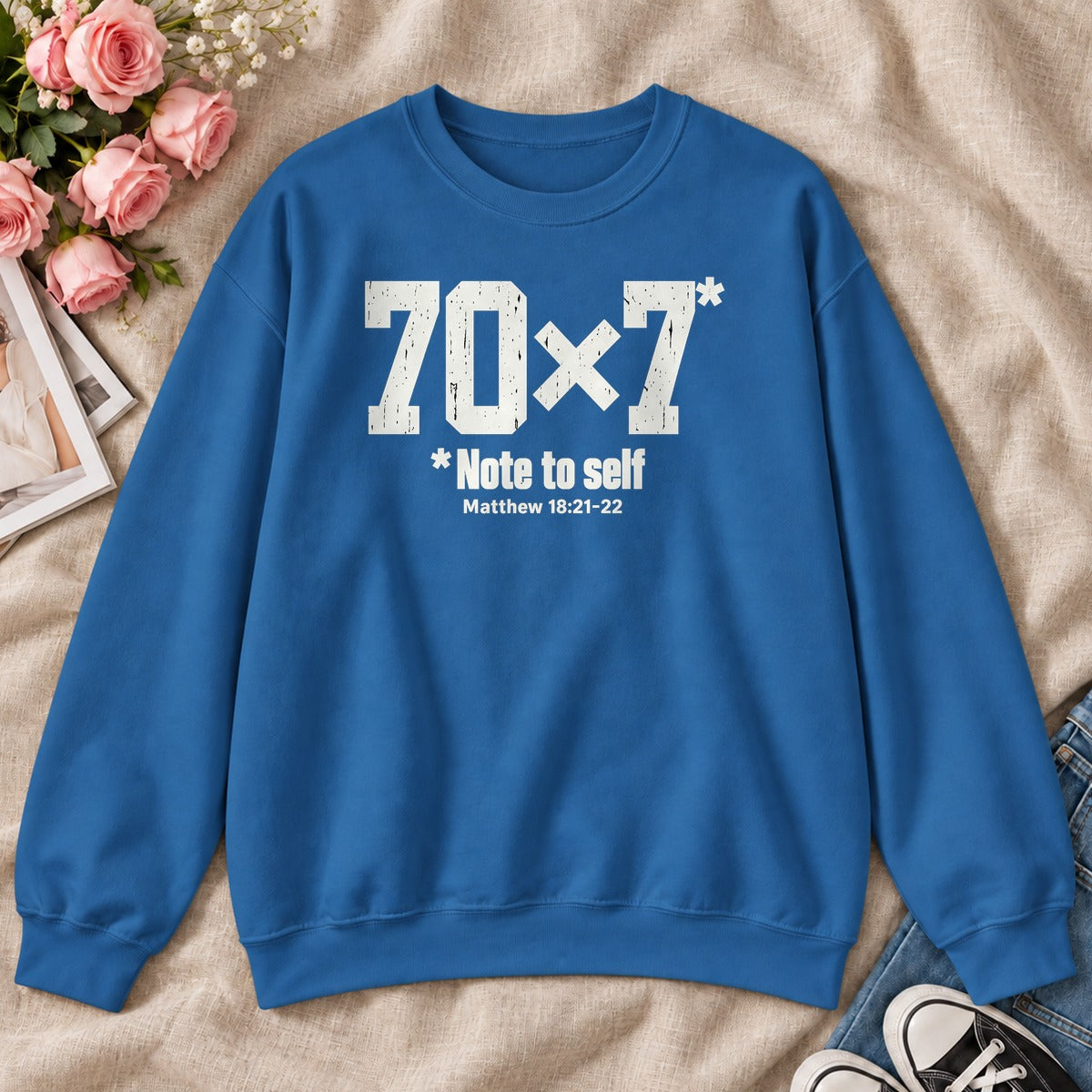 70x7 Note To Self, Matthew 18:21-22, Gift For Christian Men - 2D Unisex Sweatshirt