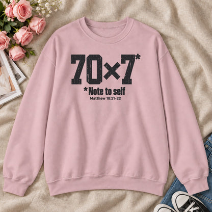70x7 Note To Self, Matthew 18:21-22, Gift For Christian Men - 2D Unisex Sweatshirt