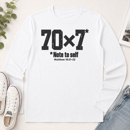 70x7 Note To Self, Matthew 18:21-22, Gift For Christian - 2D Unisex Long Sleeve