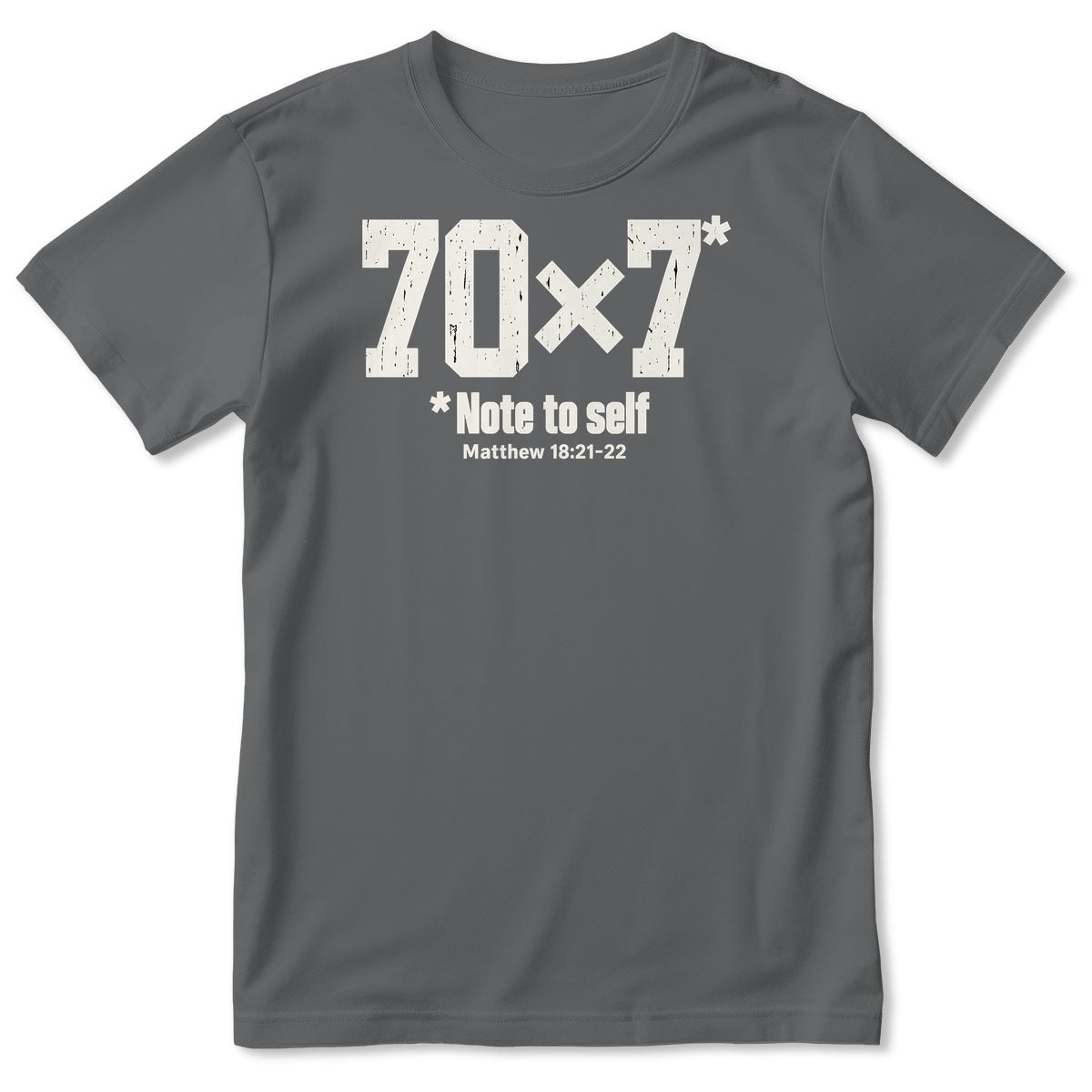 70x7 Note To Self, Matthew 18:21-22, Gift For Christian - 2D Unisex T-shirt
