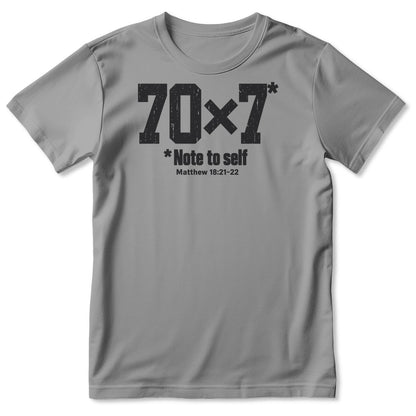70x7 Note To Self, Matthew 18:21-22, Gift For Christian - 2D Unisex T-shirt