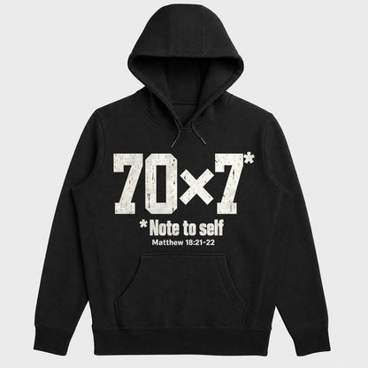 70x7 Note To Self, Matthew 18:21-22, Gift For Christian Men - 2D Unisex Hoodie