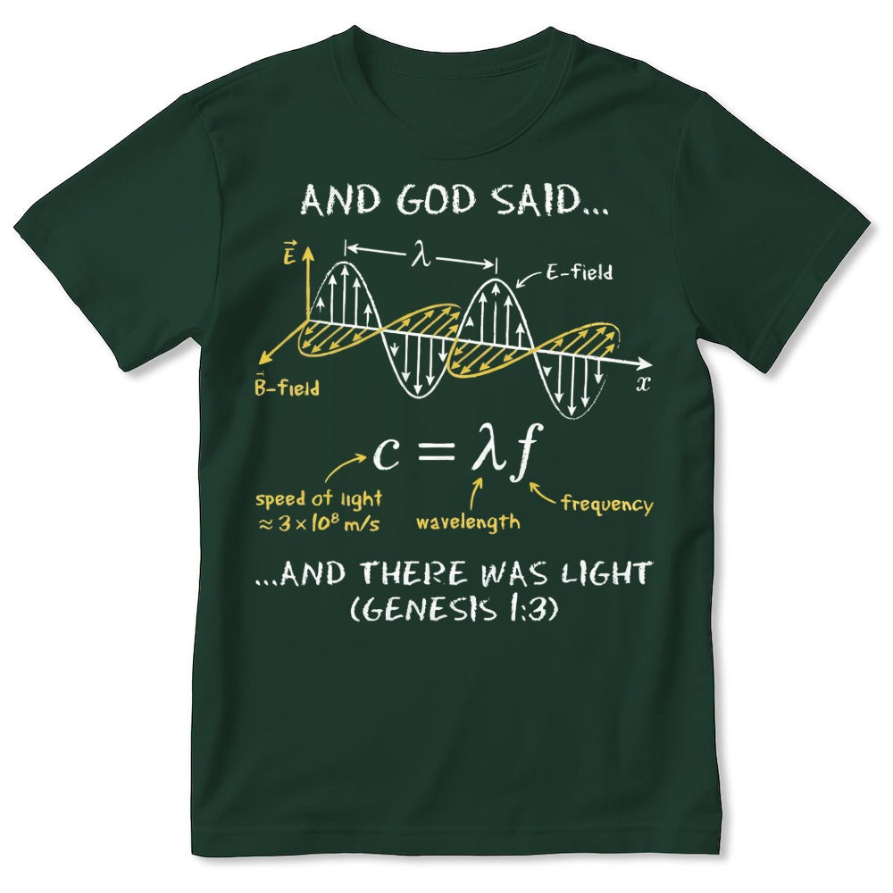 And God Said... And There Was Light, Gift For Christian Self | 2D Unisex T-shirt
