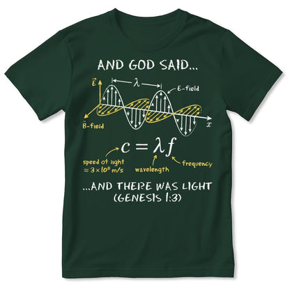 And God Said... And There Was Light, Gift For Christian Self | 2D Unisex T-shirt