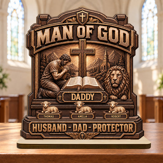 Man Of God, Gift For Dad, Husband, Grandpa, Christian Dad | Personalized 2-Layered Wooden Plaque 