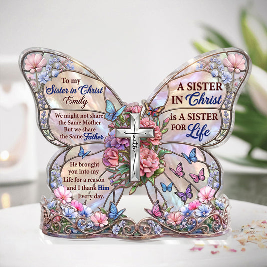 To My Sister In Christ, Christian Gift For Sister | Personalized Custom Shaped Acrylic Plaque
