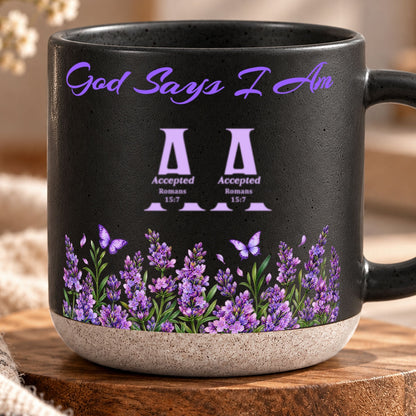 God Says I Am, Gift For Mom | Personalized Pottery Mug