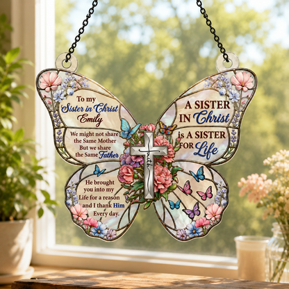 To My Sister In Christ, Gift of Sisterhood | Personalized Acrylic Suncatcher