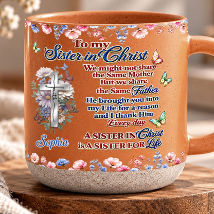 To My Sister In Christ, Gift For Sister | Personalized Pottery Mug