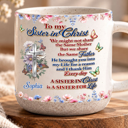 To My Sister In Christ, Gift For Sister | Personalized Pottery Mug