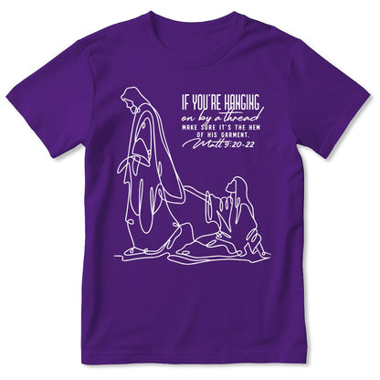 Make Sure It's The Hem Of His Garment, Gift For Christian | 2D Unisex T-shirt