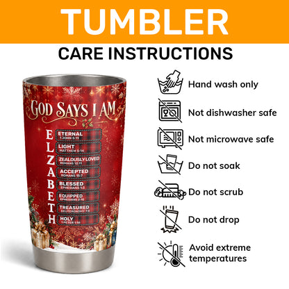 God Says I Am, Gift For Loved One | Personalized Stainless Steel Tumbler