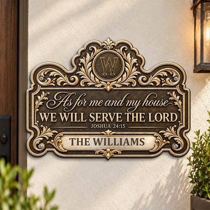 We'll Serve The Lord, Gift For Family | Custom Shaped Metal Sign