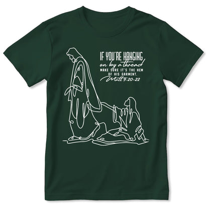 Make Sure It's The Hem Of His Garment, Gift For Christian | 2D Unisex T-shirt