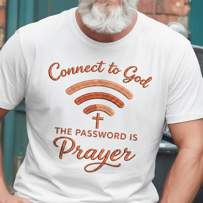 Prayer Is Your Password | 2D Unisex T-shirt
