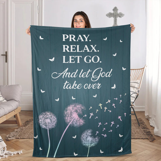 Christian Fleece Blanket, Pray Relax Let Go Quote Blanket, Inspirational Faith Gift
