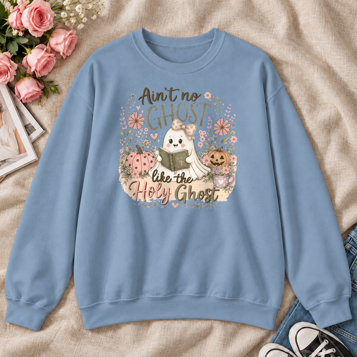 Ain't No Ghost Like The Holy Ghost, Gift For Christian Halloween Lovers - 2D Unisex Sweatshirt