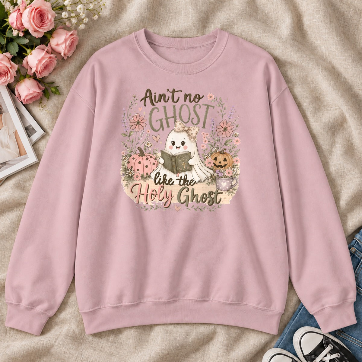 Ain't No Ghost Like The Holy Ghost, Gift For Christian Halloween Lovers - 2D Unisex Sweatshirt