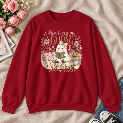 Ain't No Ghost Like The Holy Ghost, Gift For Christian Halloween Lovers - 2D Unisex Sweatshirt