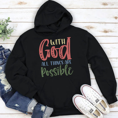 All Things Are Possible With God | 2D Unisex Hoodie