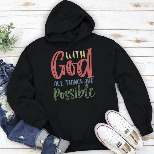 All Things Are Possible With God | 2D Unisex Hoodie