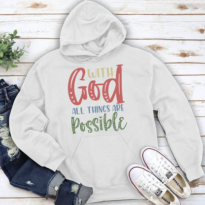 All Things Are Possible With God | 2D Unisex Hoodie