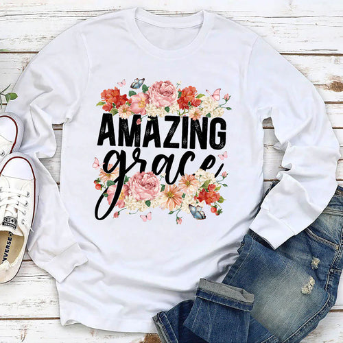 Amazing Grace - Awesome Flower | 2D Unisex Long Sleeve