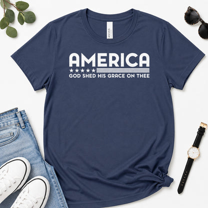 America God Shed His Grace On Thee, Gift For Patriotic Christians - 2D Unisex Premium T-shirt