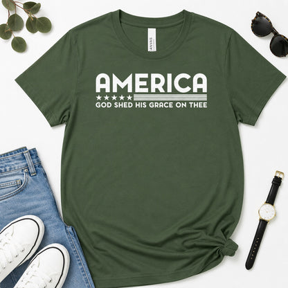 America God Shed His Grace On Thee, Gift For Patriotic Christians - 2D Unisex Premium T-shirt