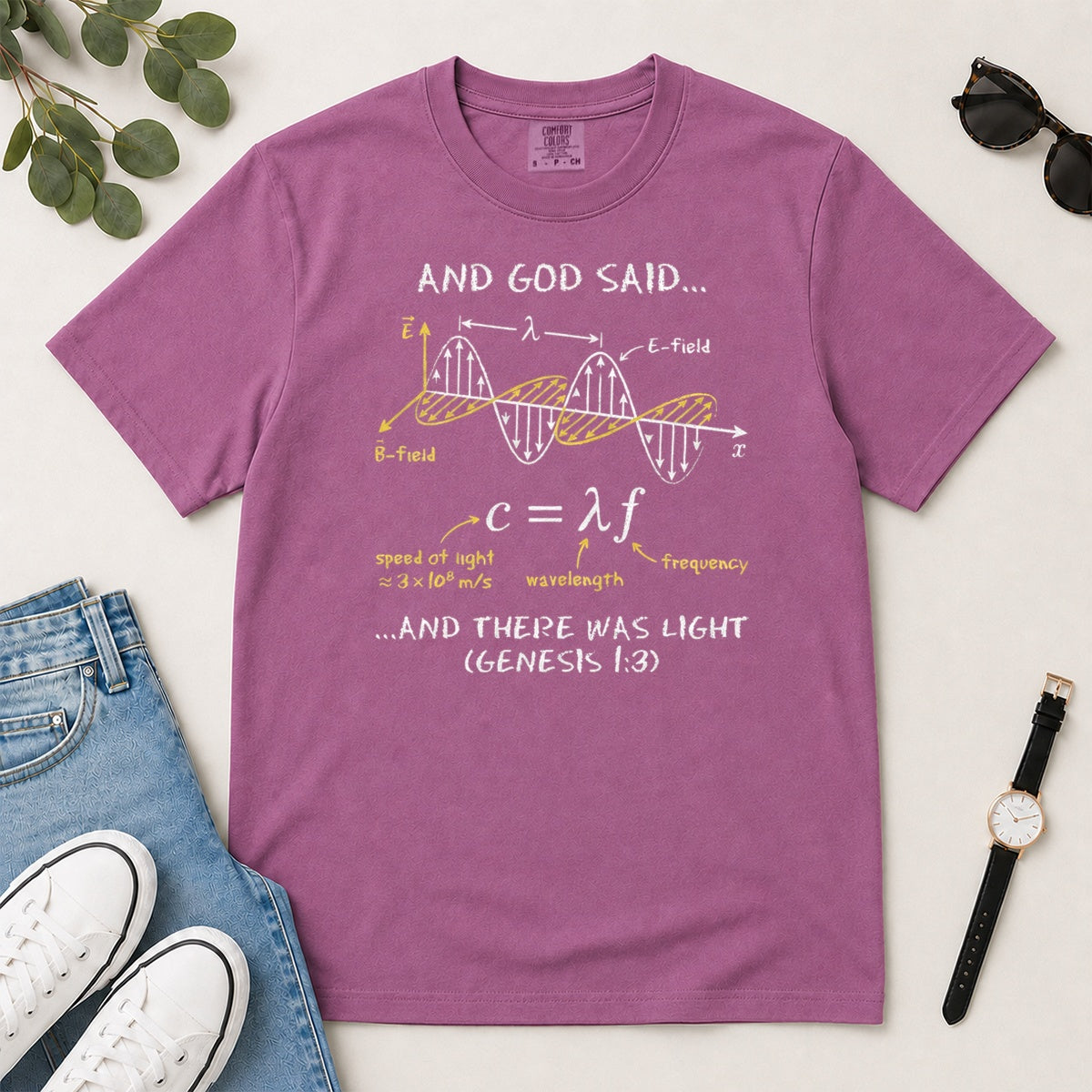 And God Said... And There Was Light, Gift For Christian Self - 2D Unisex Garment-dyed T-shirt