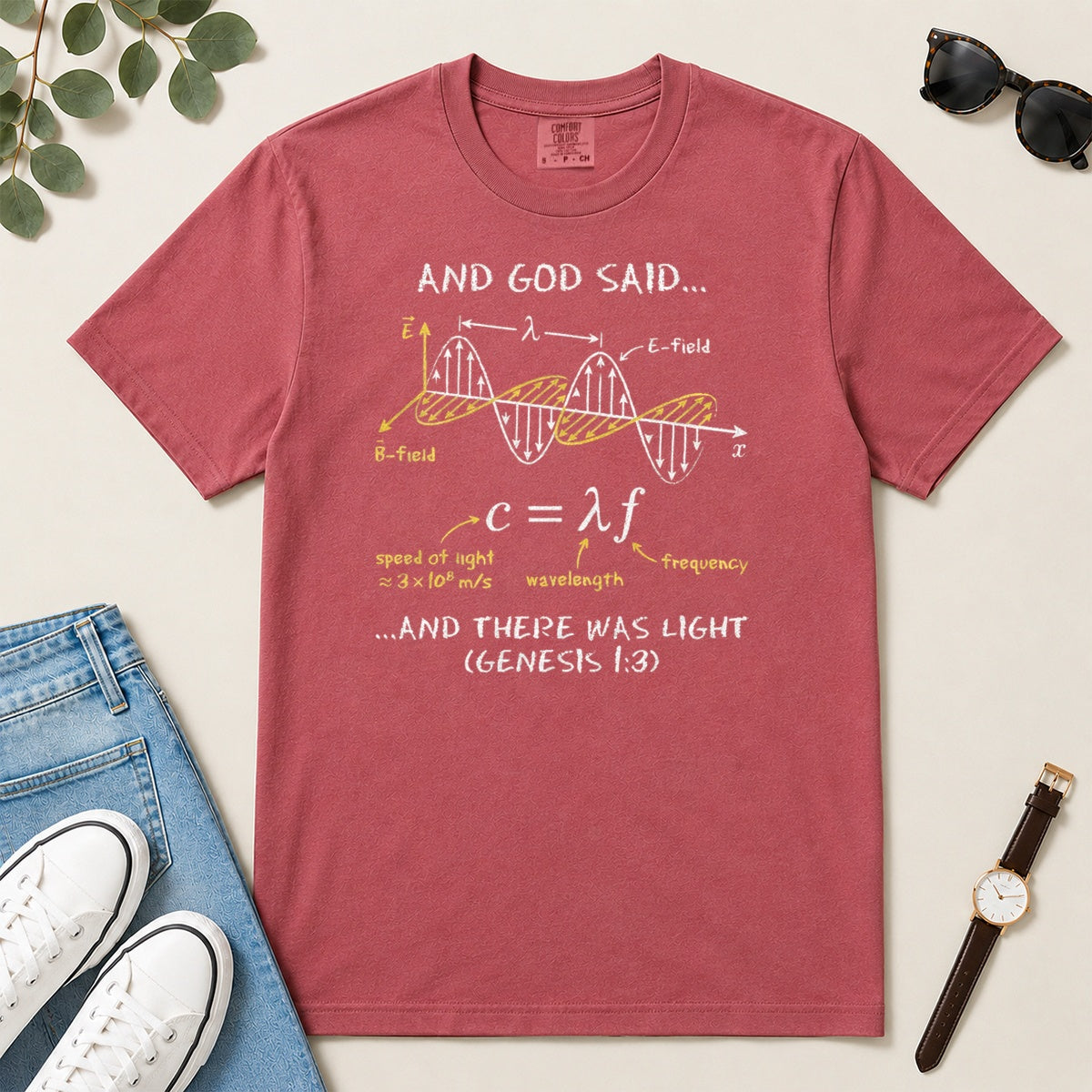 And God Said... And There Was Light, Gift For Christian Self - 2D Unisex Garment-dyed T-shirt