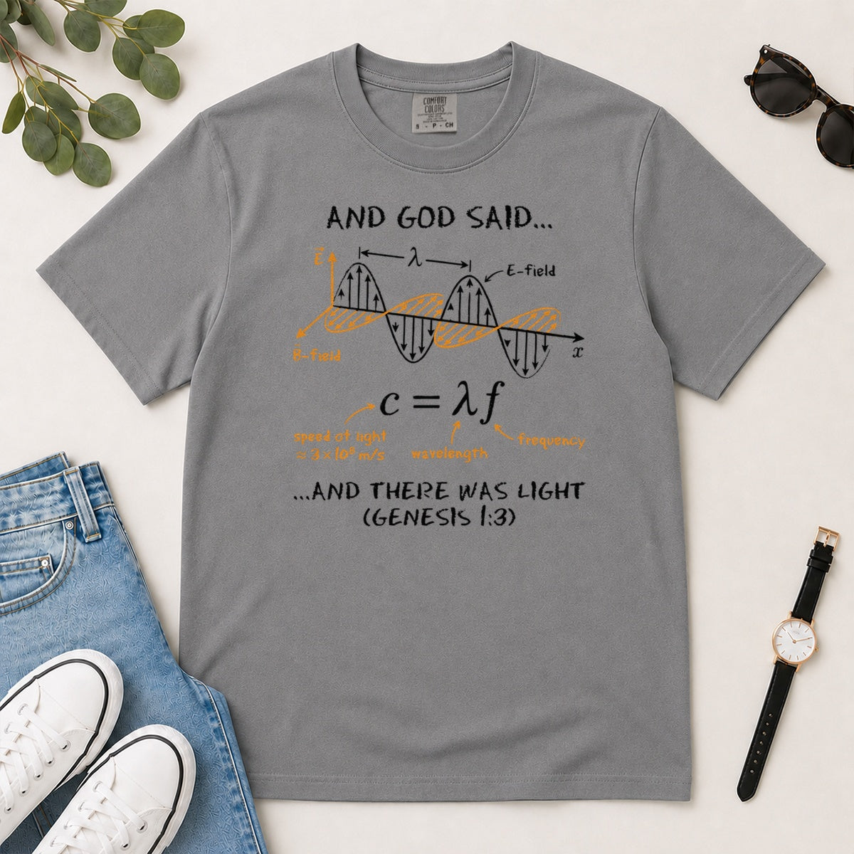 And God Said... And There Was Light, Gift For Christian Self - 2D Unisex Garment-dyed T-shirt