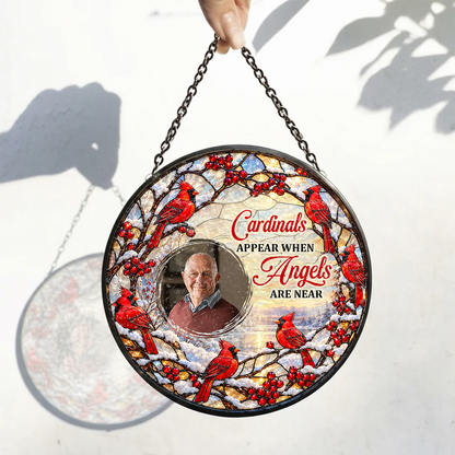 Cardinals Appear When Angels Are Near, Gift For Loved One | Personalized Stained Glass Window Hanging Suncatcher