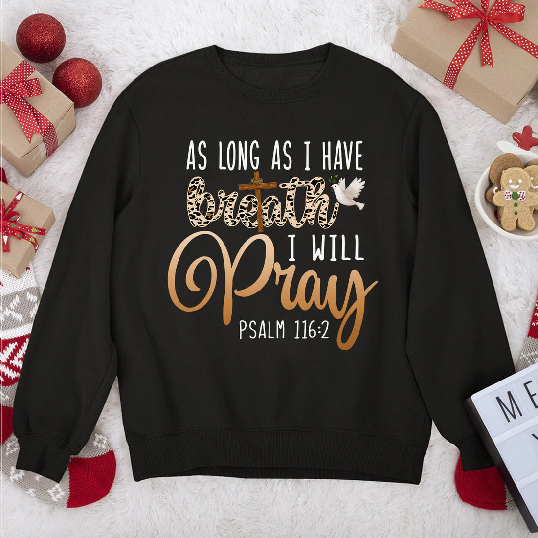 As Long As I Have Breath, I Will Pray | 2D Unisex Sweatshirt