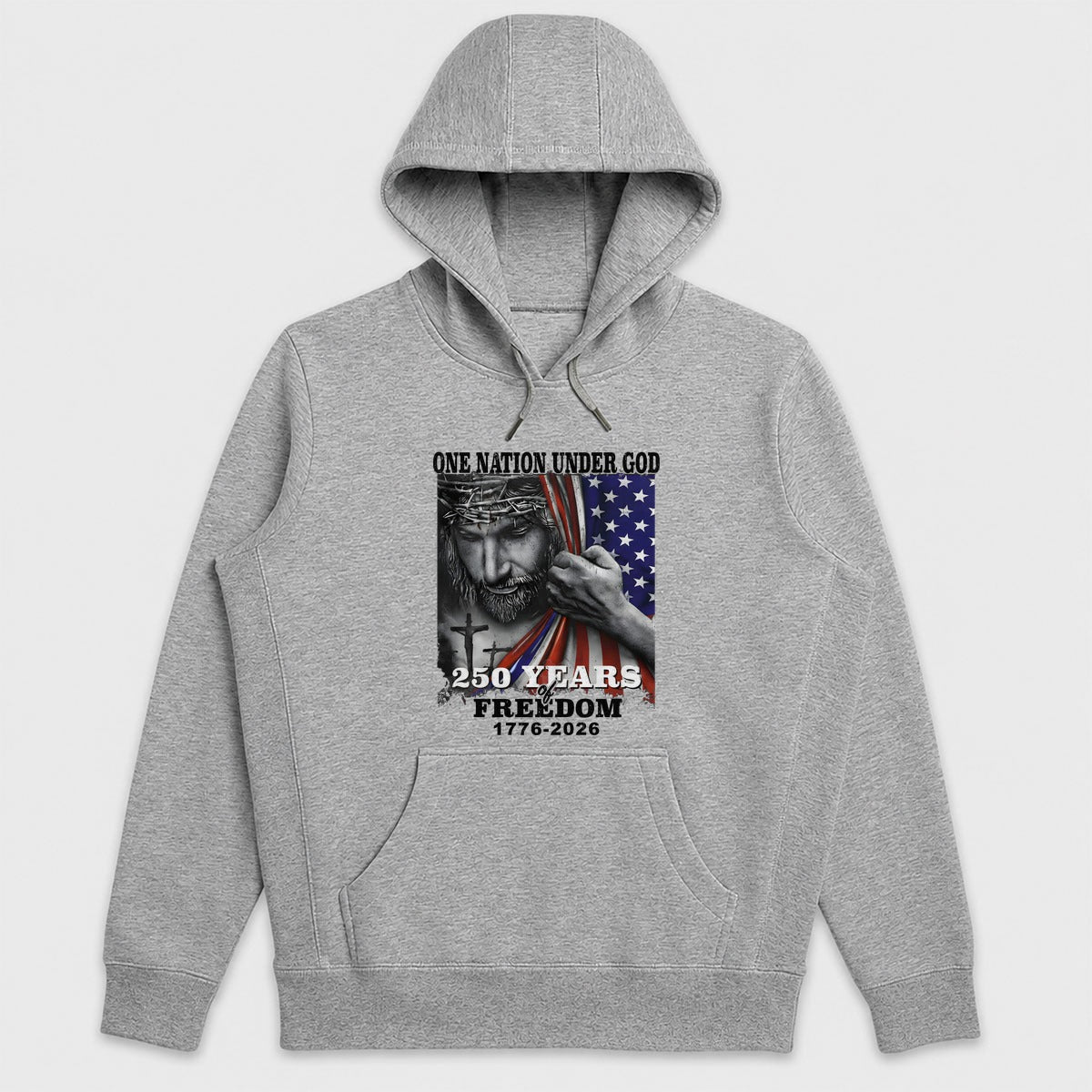 One Nation Under God 250 Years Of Freedom, Patriotic Christian Gift - 2D Unisex Hoodie