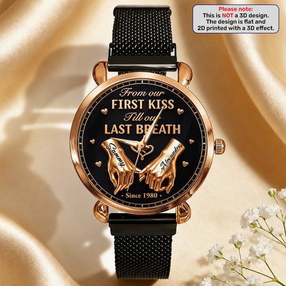 From First Kiss To Last Breath, Gift For Wife - Personalized Women's Wrist Watch