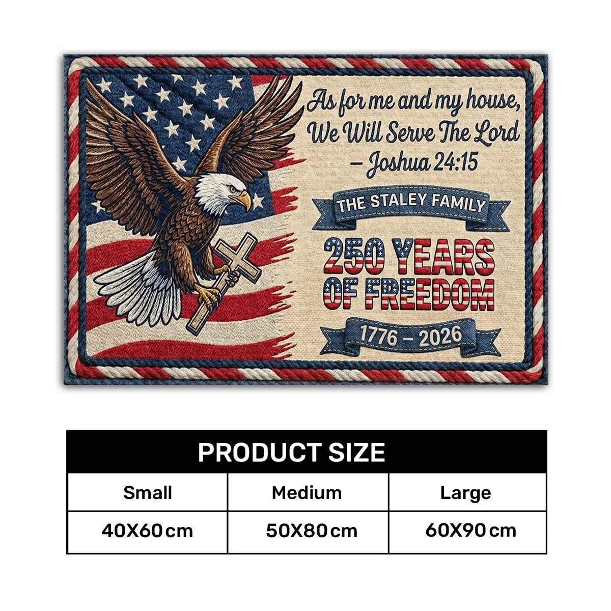 As For Me And My House 250 Years Of Freedom - Personalized Doormat