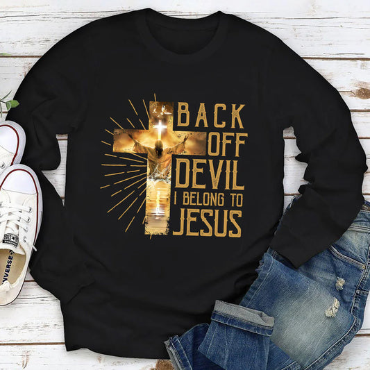 Back Off Devil I Belong To Jesus | 2D Unisex Long Sleeve