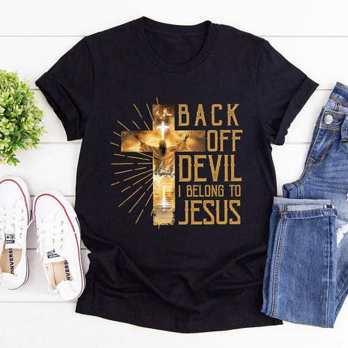 Back Off Devil I Belong To Jesus | 2D Unisex T-shirt